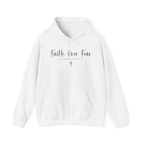 Faith Over Fear Hoodie