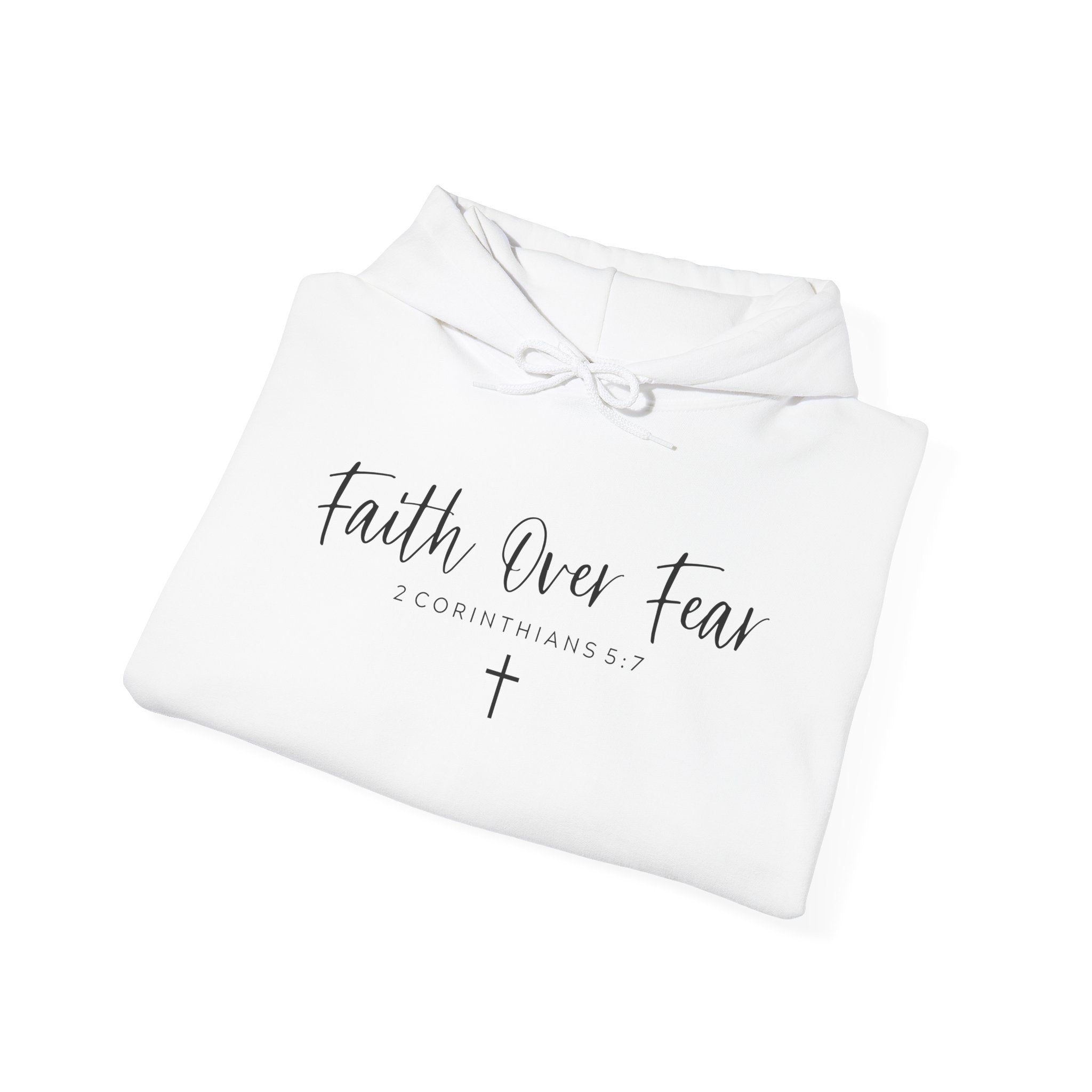 Faith Over Fear Hoodie