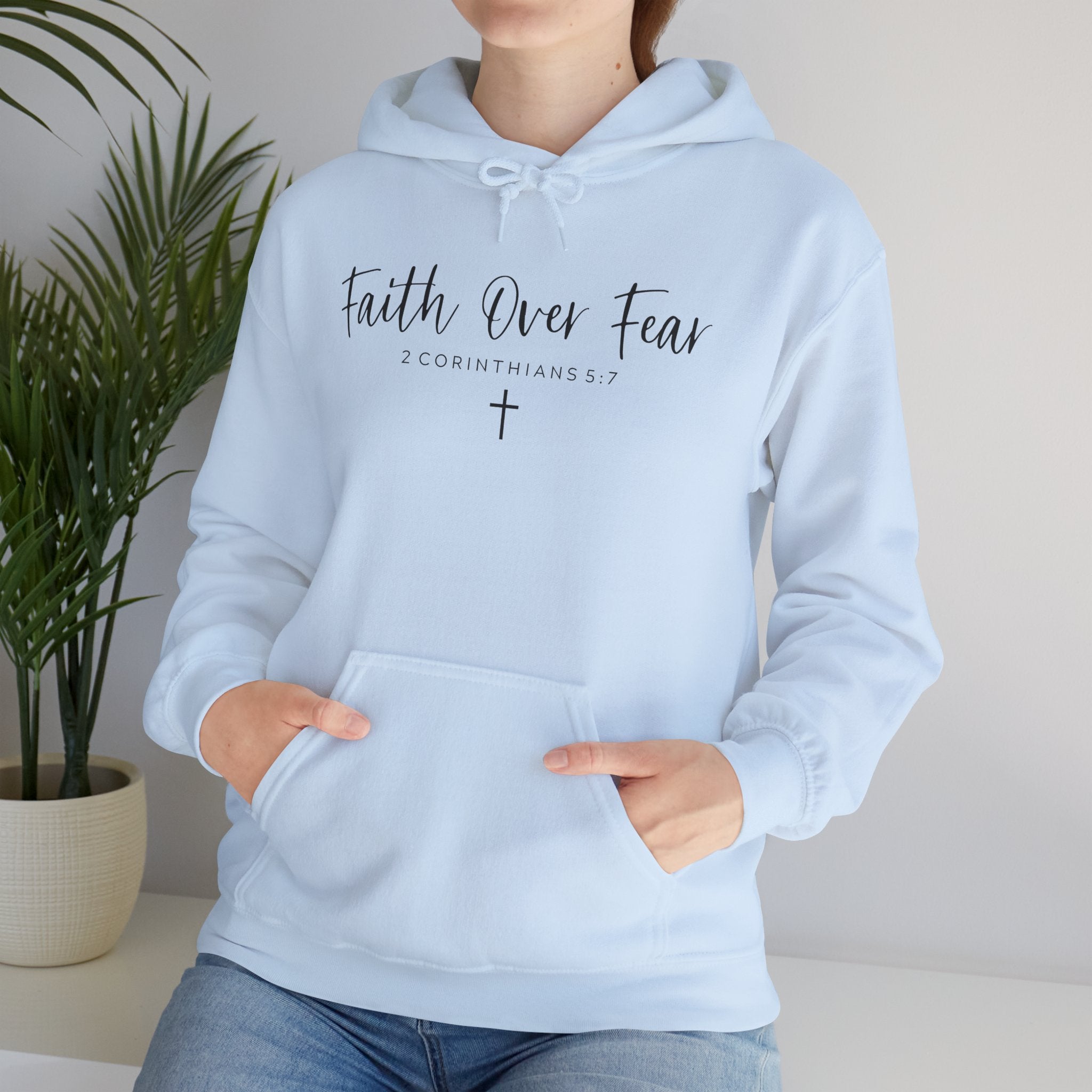 Faith Over Fear Hoodie
